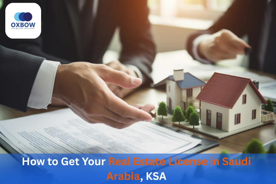 Real Estate License in Saudi Arabia, KSA